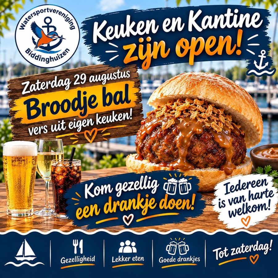Aankondiging Broodje bal, keuken en kantine open, zaterdag 29 augustus